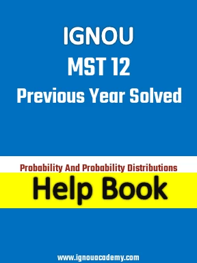 IGNOU MST 12 Previous Year Solved Question Paper